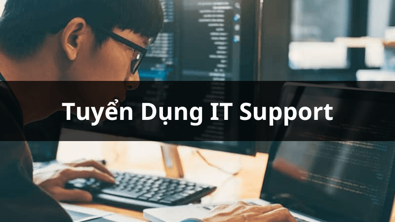 THẾ GIỚI SỐ Tuyển dụng Nhân viên IT Support