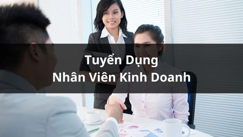 THẾ GIỚI SỐ Tuyển Dụng Nhân Viên Kinh Doanh